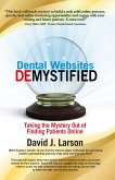 Dental Websites Demystified (eBook, ePUB)