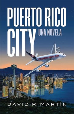 Cover Puerto Rico City - Una Novela (edicion en espanol) (eBook, ePUB)