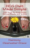 HCG Diet Made Simple Fifth Edition (eBook, ePUB)