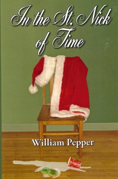 In the St. Nick of Time (eBook, ePUB) - Pepper, William