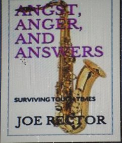 Cover Angst, Anger, and Answers (eBook, ePUB)