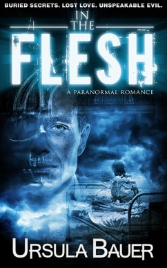 In The Flesh (eBook, ePUB) - Bauer, Ursula