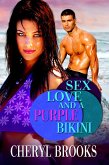 Sex, Love, and a Purple Bikini (eBook, ePUB)