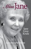 Miss Jane Speeches and Stories (eBook, ePUB)