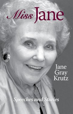 Miss Jane Speeches and Stories (eBook, ePUB) - Krutz, Jane Gray