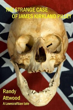 Cover Strange Case of James Kirkland Pilley (eBook, ePUB)