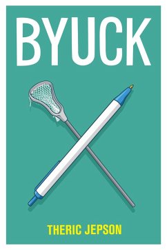 Byuck (eBook, ePUB) - Jepson, Theric Byuck (eBook, ePUB) - Jepson, Theric