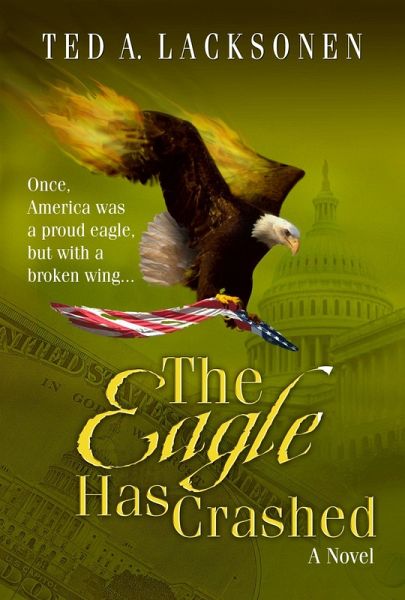 Eagle Has Crashed (eBook, ePUB) Eagle Has Crashed (eBook, ePUB)