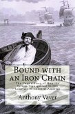 Bound with an Iron Chain: The Untold Story of How the British Transported 50,000 Convicts to Colonial America (eBook, ePUB)