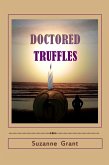 Doctored Truffles (eBook, ePUB)
