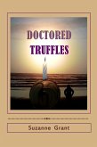 Doctored Truffles (eBook, ePUB) Doctored Truffles (eBook, ePUB)