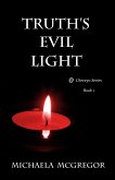 Truth's Evil Light (eBook, ePUB)