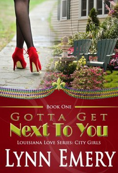 Cover Gotta Get Next To You (eBook, ePUB)