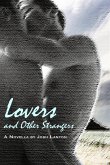 Lovers and Other Strangers (eBook, ePUB)