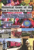Historical Gems of the San Francisco Bay Area (eBook, ePUB)