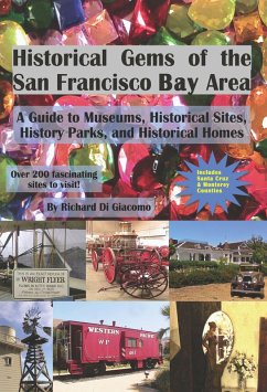 Historical Gems of the San Francisco Bay Area (eBook, ePUB) - Giacomo, Richard Di