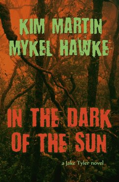 In the Dark of the Sun (eBook, ePUB) - Martin, Kim
