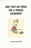 Are You An Oral Or A Visual Learner? (eBook, ePUB)