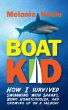 Boat Kid: How I Survived Swimming with... - Bild 1