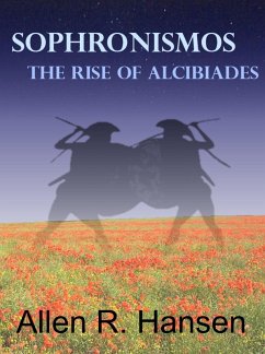 Cover Sophronismos: The Rise of Alcibiades (eBook, ePUB)