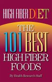 High Fiber Diet: The 101 Best High Fiber Foods (eBook, ePUB)