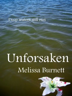 Unforsaken (eBook, ePUB) - Burnett, Melissa