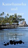 Kamehameha and Vancouver, Rendezvous in Paradise (eBook, ePUB)