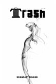 Trash (eBook, ePUB) Trash (eBook, ePUB)
