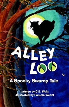 Alley Loo (eBook, ePUB) - Walz, C. E.