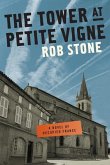 Tower at Petite Vigne (eBook, ePUB)
