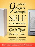 9 Critical Steps to Successful Self-Publishing: Get it Right the First Time (eBook, ePUB)