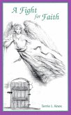 Fight For Faith (eBook, ePUB) Fight For Faith (eBook, ePUB)