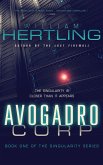 Avogadro Corp: The Singularity is Closer than It Appears (eBook, ePUB)