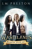 Wastelands (Bandits, Book 2) (eBook, ePUB) Wastelands (Bandits, Book 2) (eBook, ePUB)