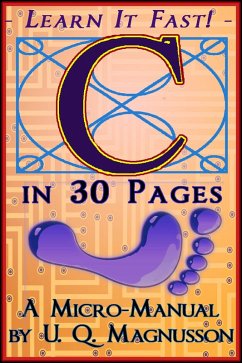C in 30 Pages (eBook, ePUB) - Magnusson, U. Q.