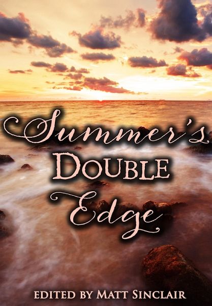 Summer's Double Edge (eBook, ePUB) Summer's Double Edge (eBook, ePUB)