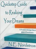Quickstep Guide to Realizing Your Dreams (eBook, ePUB)