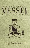 Vessel, Book II: The Exodus (eBook, ePUB)