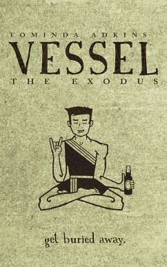 Vessel, Book II: The Exodus (eBook, ePUB) - Adkins, Tominda