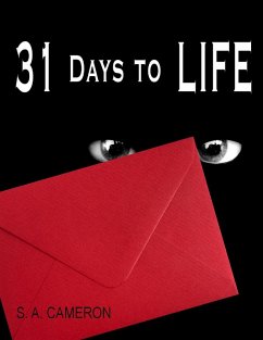 31 Days to Life (eBook, ePUB) - Cameron, S. A.
