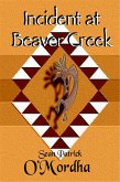 Incident at Beaver Creek (eBook, ePUB)