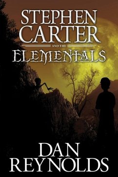 Cover Stephen Carter and the Elementals (eBook, ePUB)