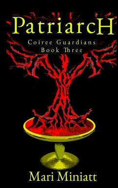 Cover Patriarch: Coiree Guardians - Book Three (eBook, ePUB)