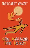 Who Killed the Lark (eBook, ePUB) Who Killed the Lark (eBook, ePUB)