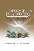 Message in a Word 2: Inspired Succinct Sermons Uniquely Expressed (eBook, ePUB)