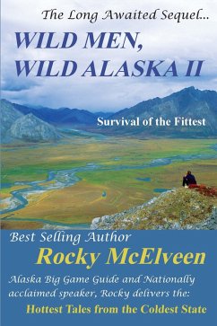 Cover Wild Men, Wild Alaska: The Survival of the Fittest (eBook, ePUB)
