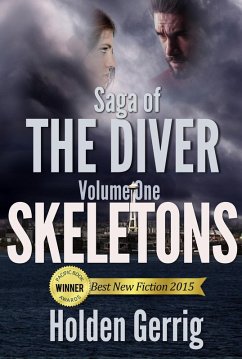 Saga of The Diver: Volume One: Skeletons (eBook, ePUB) - Gerrig, Holden