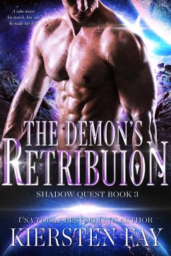 Demon's Retribution (Shadow Quest Book 3) (eBook, ePUB) - Fay, Kiersten