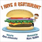 I Have A Restaurant (eBook, ePUB)