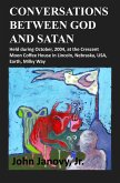 Conversations Between God and Satan (eBook, ePUB) Conversations Between God and Satan (eBook, ePUB)